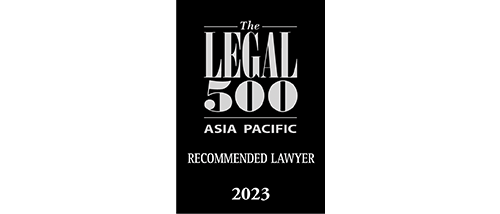 The Legal 500 Asia Pacific 2023 - Recommended Lawyer